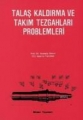 Talaş Kaldırma Bilim ve CNCTakım Tezgah problem