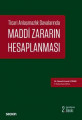 MADDİ ZARARIN HESAPLANMASI (2.BASKI)