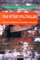 Yeni İktisat Politikaları ve Yenilik İktisadına Eleştirel Yaklaşım