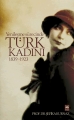Yenileşme Sürecinde Türk Kadını 1839-1923