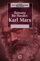 Karl Marx: İktisatta Bir Hayalet