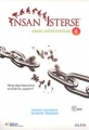 İnsan İsterse Azmin Zaferi Öyküleri 4