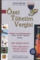 Özel Tüketim Vergisi (III)