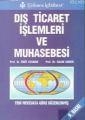 Dış Ticaret İşlemleri ve Muhasebesi