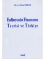 Enflasyonist Finansman Teorisi ve Türkiye