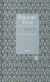 Eskimez Yeni & Hz. Peygamber'in Sünneti