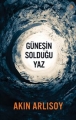  Güneşin Solduğu Yaz