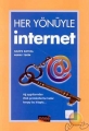 Her Yönüyle İnternet