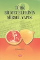 TÜRK BİLMECELERİNİN ŞİİRSEL YAPISI