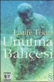Unutma Bahçesi Cep boy