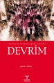 Yaşamalanı-Otorite ilişkisi Açısından Devrim 2.Baskı