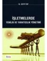 İşletmelerde Yenilik ve Yaratıcılık Yönetimi