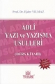 Adli Yazı ve Yazışma Usulleri