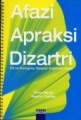 Afazi Apraksi Dizartri
