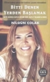 Bitti Denen Yerden Başlamak