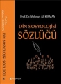 Din Sosyolojisi Sözlüğü
