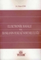 Elektronik Havale ve Bankanın Hukuki Sorumluluğu