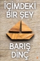 İçimdeki Bir Şey