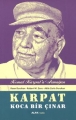 Karpat Koca Bir Çınar - Kemal Karpat'a Hediye