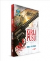 KİRLİ PUSU
