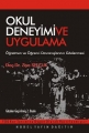 Okul Deneyimi ve Uygulama