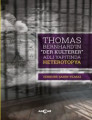 THOMAS BERNARDIN DER KULTURER ADLI YAPITINDA HETEROTOPYA