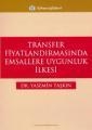 Transfer Fiyatlandırmasında Emsallere Uygunluk İlkesi