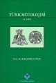 Türk Mitolojisi  Cilt:  2