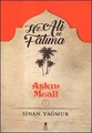 Aşkın Meali- Hz. Ali ve Fatıma