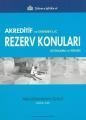 Akreditif ve Standby L/C Rezerv Konuları (Uygulama ve Testler)