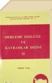 Derleme Sözlüğü ve Kavramlar Dizini II