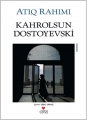 Kahrolsun Dostoyevski