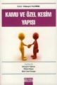 Kamu ve Özel Kesim Yapısı
