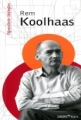 Öğrencilerle Söyleşiler & Rem Koolhaas