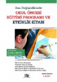 Okul Öncesi Eğitimi Programı Ve Etkinlik Kitabı