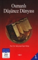  Osmanlı Düşünce Dünyası