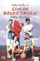 Sokak Basketbolu - Takım Ruhu 2
