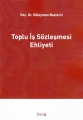 Toplu İş Sözleşmesi Ehliyeti