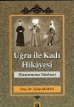 Uğru İle Kadı Hikayesi