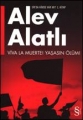 Or'da Kimse Var mı? Viva La Muerte! Yaşasın Ölüm!