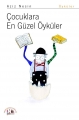 Çocuklara En Güzel Öyküler
