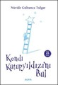  Kendi Kutup Yıldızını Bul