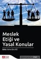 Meslek Etiği ve Yasal Konular