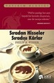 Sıradan Hisseler Sıradışı Kârlar