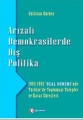 Arızalı Demokrasilerde Dış Politika