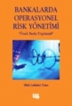 Bankalarda Operasyonel Risk Yönetimi