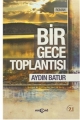 BİR GECE TOPLANTISI