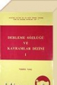 Derleme Sözlüğü ve Kavramlar Dizini 1