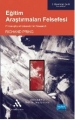 Eğitim Araştırmaları Felsefesi - Philosophy Of Educational Research