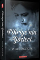 FİKRİYE'NİN GÖZLERİ
